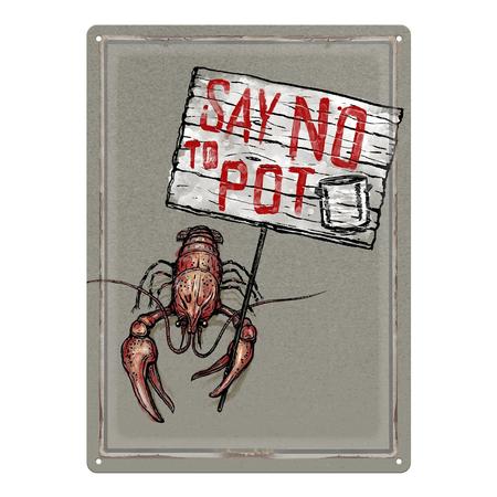 Tin Sign Say No To Pot 12x17