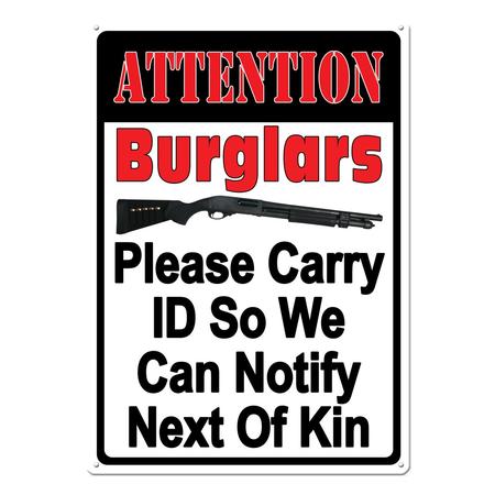 Tin Sign Attention Burglars