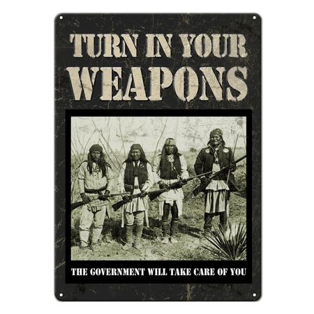 Tin Sign Turn In Weapons 12x17
