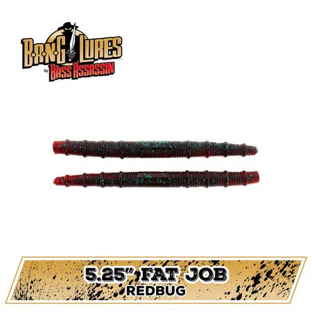 Fat Job Redbug 5.25in